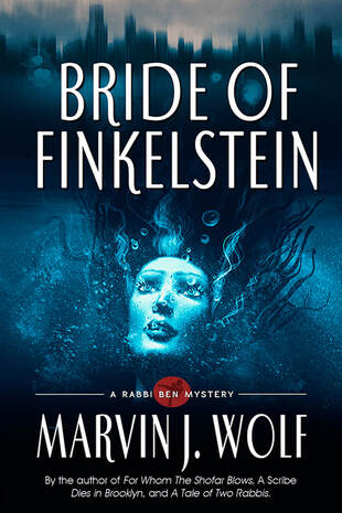 'Bride of Finkelstein' Rabbi Ben Mystery #4 by Marvin J. Wolf